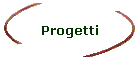 Progetti